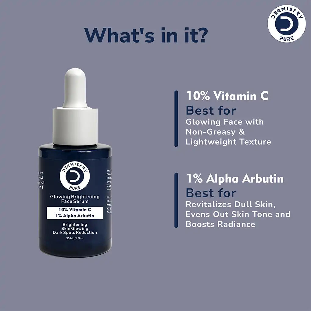 Dermistry 10% Vitamin C + 1% Alpha Arbutin Face Serum