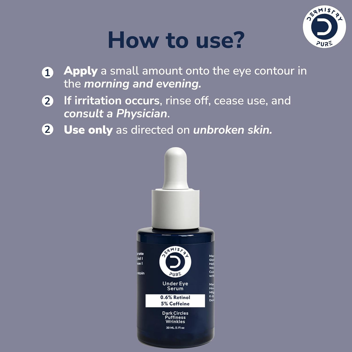 Dermistry Under Eye Serum for Dark Circles & Puffiness Care Daily