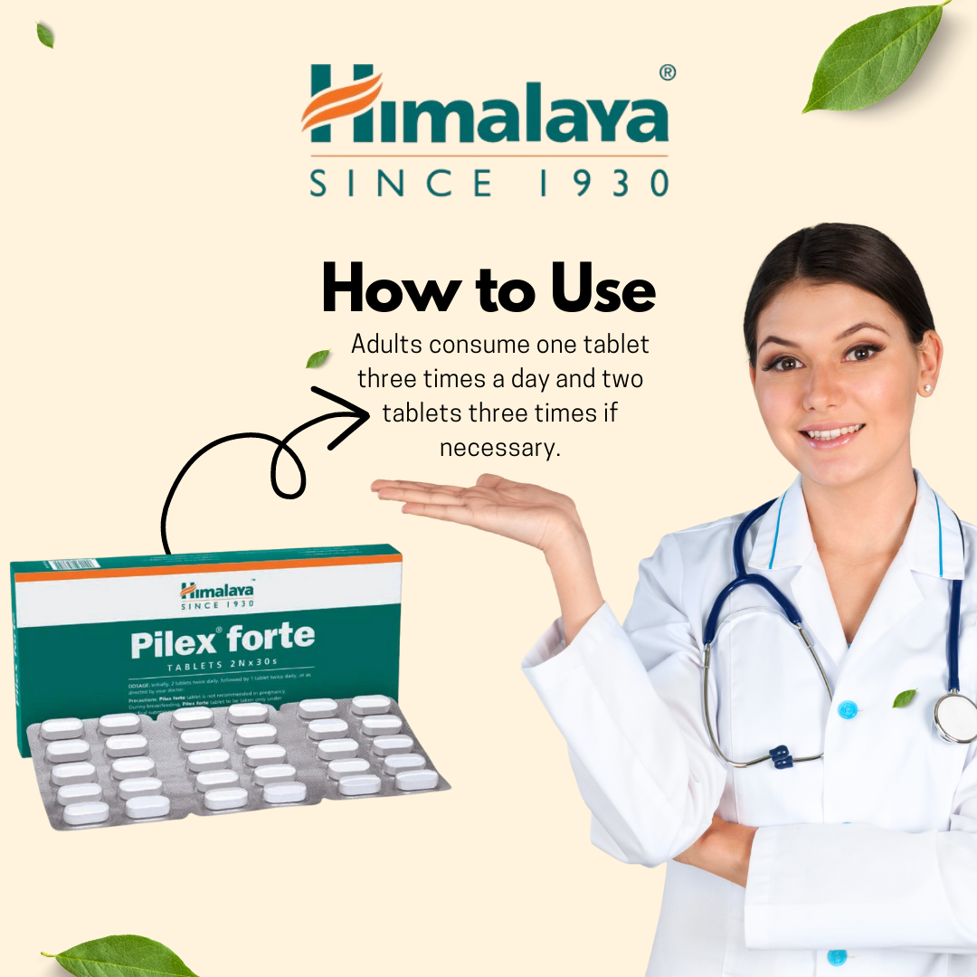How to use Himalaya Pilex Forte Tablets
