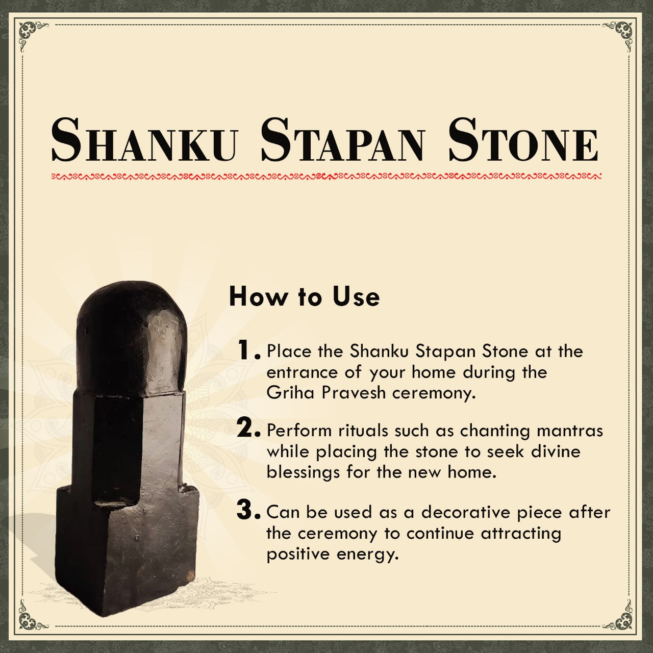 How to use Shanku Stapan Stone